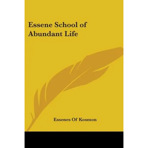 Essene School of Abundant Life