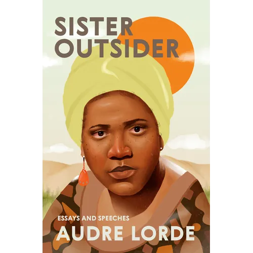 Sister Outsider: Essays and Speeches